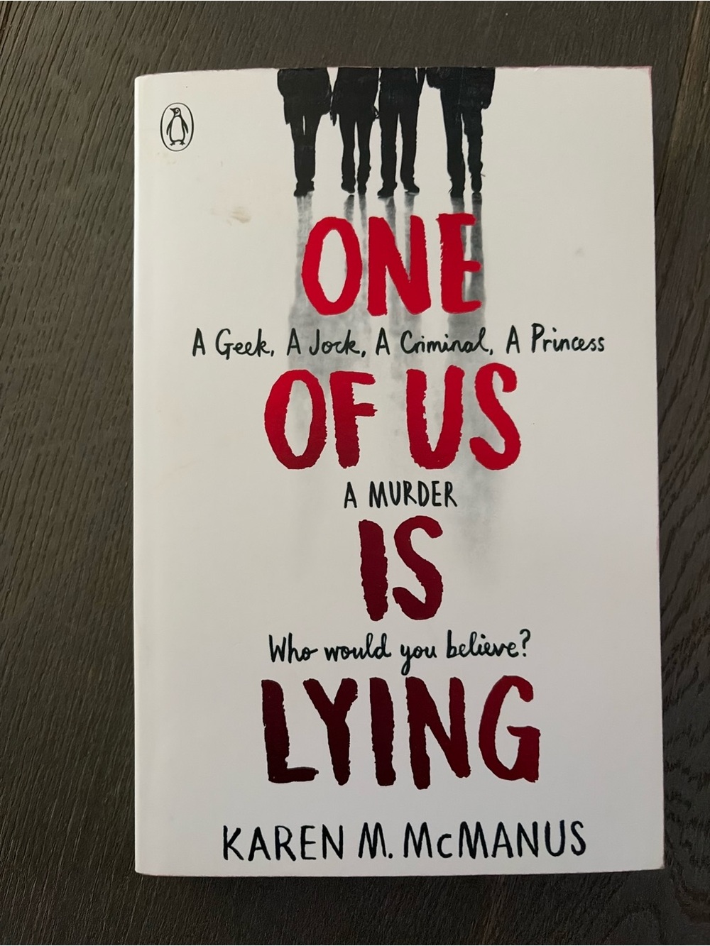 One of Us Is Lying by Karen M. McManus - White & Red Paperback